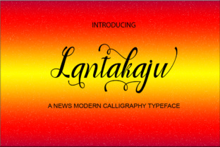 Lantakaju: The Modern Script Typeface That Elevates Campaign Clarity